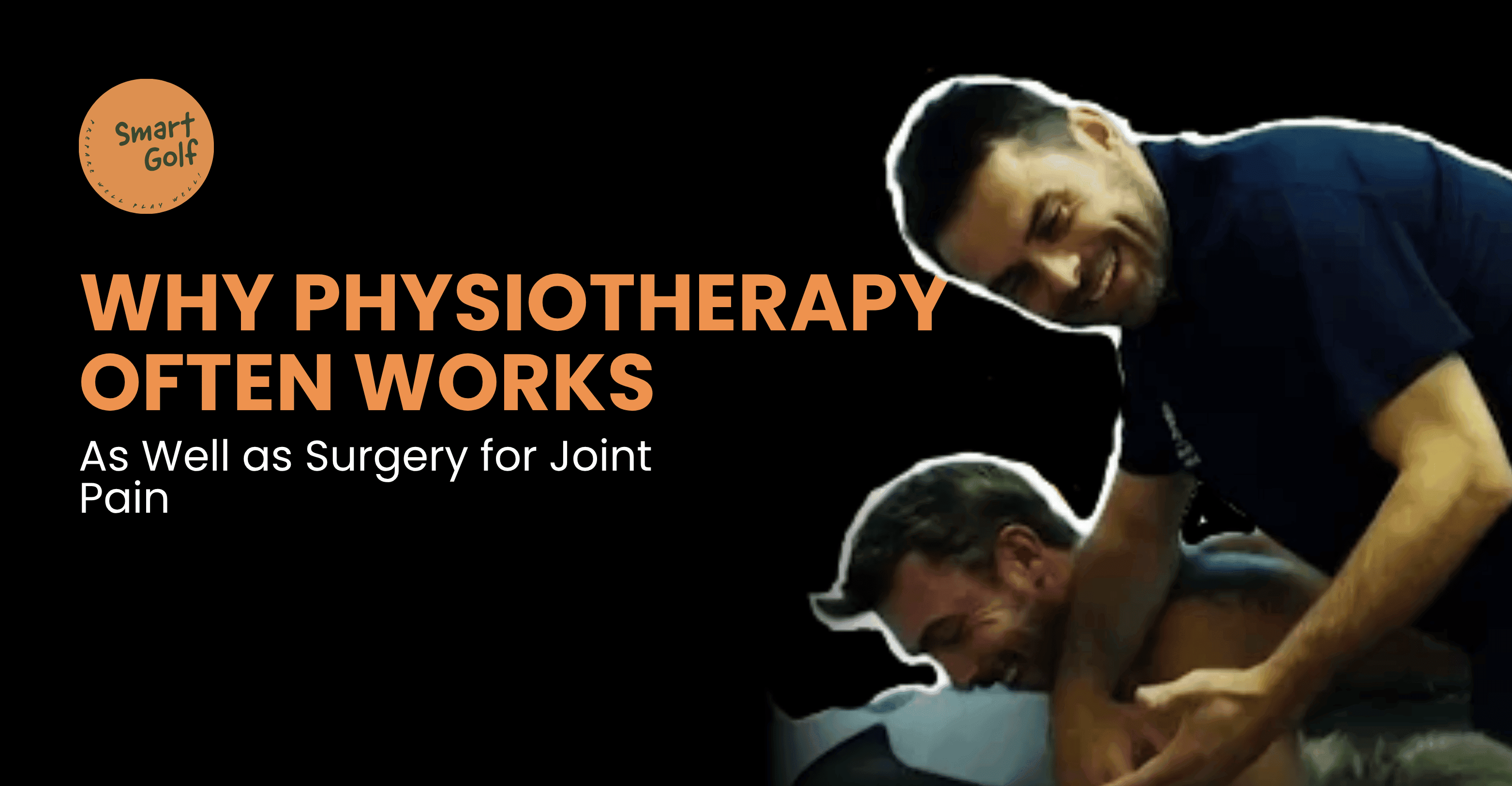 Why Physiotherapy Often Works as Well as Surgery for Joint Pain